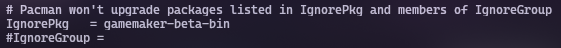 a picture of the pacman IgnorePkg setting with the package gamemaker-beta-bin set inside of it